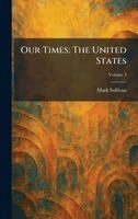 Mark Sullivan - Our Times, Inbunden