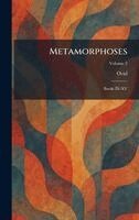Metamorphoses, Inbunden