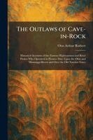 Otto Arthur Rothert - Outlaws of Cave-in-Rock, Häftad. Tillgänglighet: Lägg i varukorg