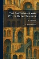 Jay Hambidge - Parthenon and Other Greek Temples, Häftad