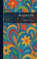 Walter De La Mare - Peacock Pie, Inbunden