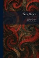 William Archer, Charles Archer - Peer Gynt, Häftad