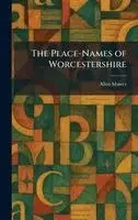 Allen Mawer - Place-Names of Worcestershire, Inbunden. Tillgänglighet: Lägg i varukorg