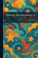 Angelo Patri - Pinocchio in America, Häftad