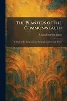 Charles Edward Banks - Planters of the Commonwealth, Häftad. Tillgänglighet: Lägg i varukorg