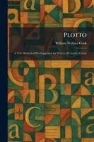 William Wallace Cook - Plotto, Häftad