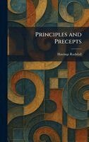 Hastings Rashdall - Principles and Precepts, Inbunden