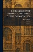 Roscoe Pound - Readings on the History and System of the Common Law, Inbunden