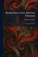 Montrose J Moses - Representative British Dramas, Häftad