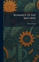 Michael Pupin - Romance of the Machine, Inbunden