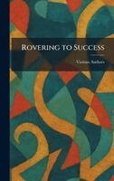 Rovering to Success, Inbunden