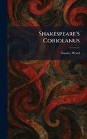 Stanley Wood - Shakespeare's Coriolanus, Inbunden
