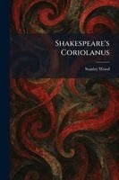 Stanley Wood - Shakespeare's Coriolanus, Häftad