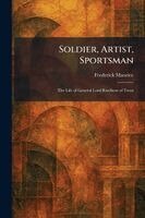 Frederick Maurice - Soldier, Artist, Sportsman, Häftad