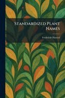 Frederick Olmsted - Standardized Plant Names, Häftad