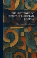 Substance of History of European Morals