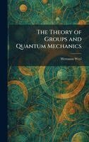 Hermann Weyl - Theory of Groups and Quantum Mechanics, Inbunden