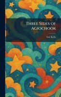 Eric Kelly - Three Sides of Agiochook, Inbunden