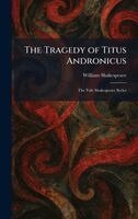 William Shakespeare - Tragedy of Titus Andronicus, Inbunden