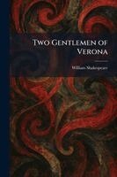 William Shakespeare - Two Gentlemen of Verona, Häftad