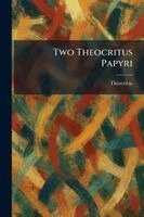 Two Theocritus Papyri, Häftad