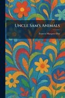 Frances Margaret Fox - Uncle Sam's Animals, Häftad