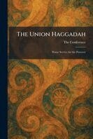 Union Haggadah, Häftad