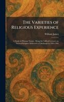 William James - Varieties of Religious Experience, Inbunden