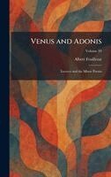 Albert Feuillerat - Venus and Adonis, Inbunden