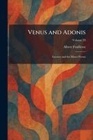 Albert Feuillerat - Venus and Adonis, Häftad