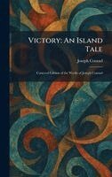 Joseph Conrad - Victory, Inbunden