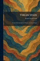 Waldo David Frank - Virgin Spain, Häftad