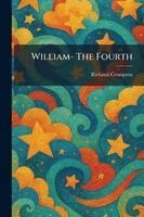 Richmal Crompton - William- The Fourth, Häftad
