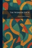 Stanton Arthur Coblentz - Wonder Stick, Häftad