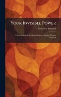 Genevieve Behrend - Your Invisible Power, Inbunden
