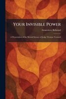 Genevieve Behrend - Your Invisible Power, Häftad