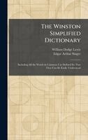 William Dodge Lewis, Edgar Arthur Singer - Winston Simplified Dictionary, Inbunden