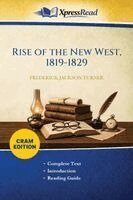 Frederick Jackson Turner - Rise of the New West, 1819-1829 (Cram Edition), Häftad