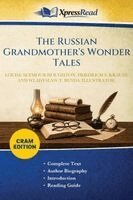 Louise Seymour Houghton, Friedrich S (Friedrich Salomo) Krauss, Wladyslaw T (Wladyslaw Theodo Benda - Russian Grandmother's Wonder Tales (Cram Edition), Häftad