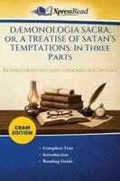 Richard Gilpin, Alexander Balloch Grosart - DÆMONOLOGIA SACRA; or, A TREATISE OF SATAN'S TEMPTATIONS, Häftad