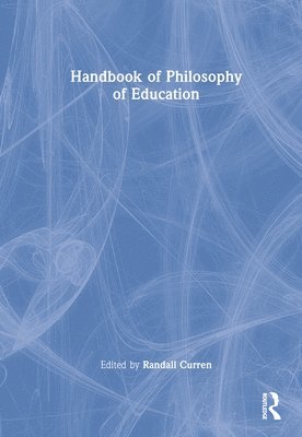 Handbook of Philosophy of Education 1