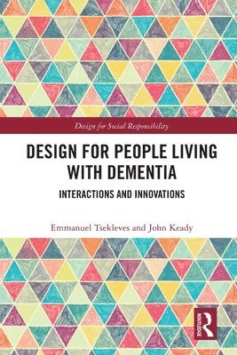 bokomslag Design for People Living with Dementia