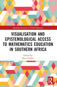 bokomslag Visualisation and Epistemological Access to Mathematics Education in Southern Africa