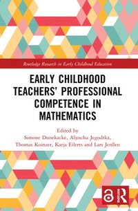 bokomslag Early Childhood Teachers Professional Competence in Mathematics