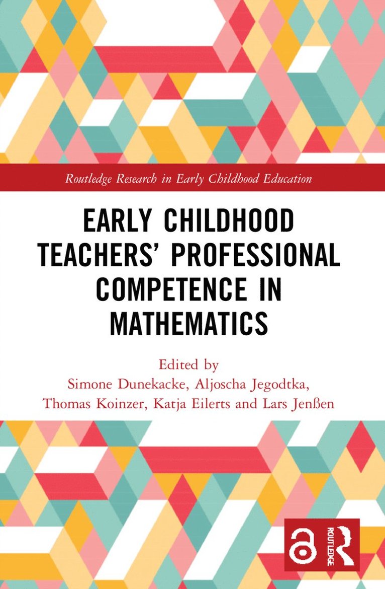 Simone Dunekacke, Aljoscha Jegodtka, Thomas Koinzer, Katja Eilerts, Lars Jenßen - Early Childhood Teachers‘ Professional Competence in Mathematics, Häftad