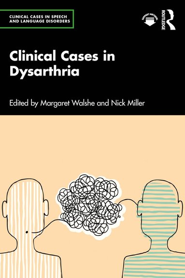 bokomslag Clinical Cases in Dysarthria