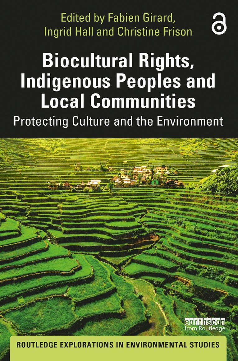 Fabien Girard, Ingrid Hall, Christine Frison, France) Girard, Fabien (Universite Grenoble-Alpes - Biocultural Rights, Indigenous Peoples and Local Communities, Häftad