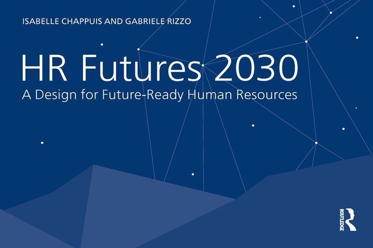 Isabelle Chappuis, Gabriele Rizzo - HR Futures 2030, Häftad