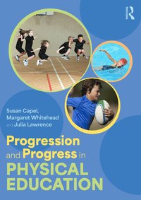 bokomslag Progression and Progress in Physical Education