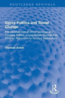 Gypsy Politics and Social Change 1